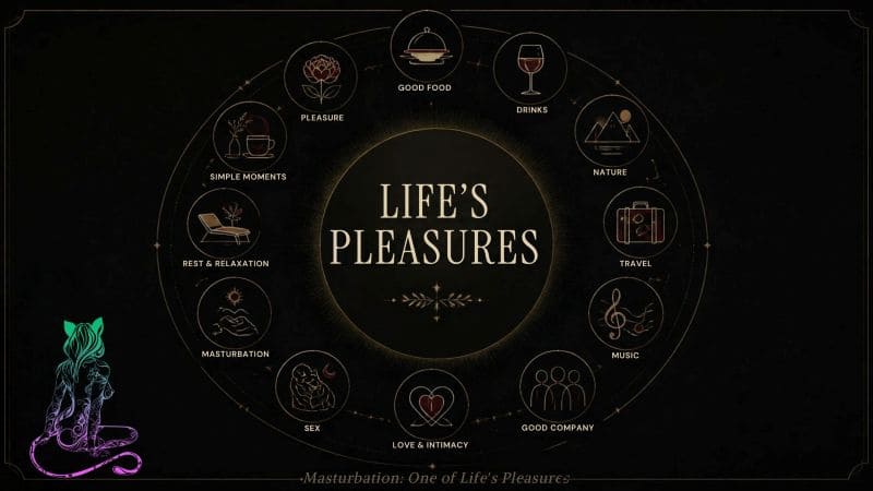Masturbation life pleasures